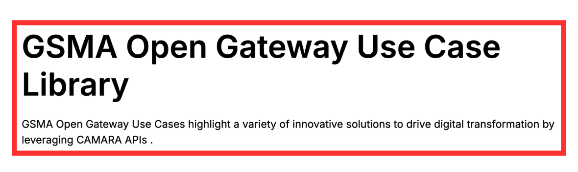 GSMA Open Gateway Use Case Library